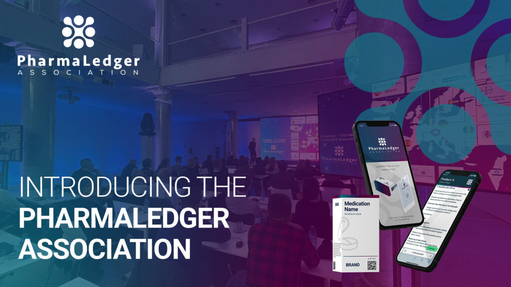 <strong>Introducing the PharmaLedger Association: Building a Digital Trust Ecosystem for Healthcare</strong>