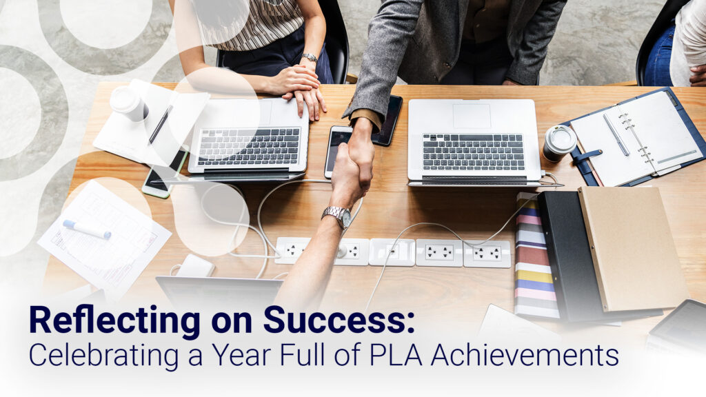 Reflecting on Success: Celebrating A Year Full of PLA Achievements