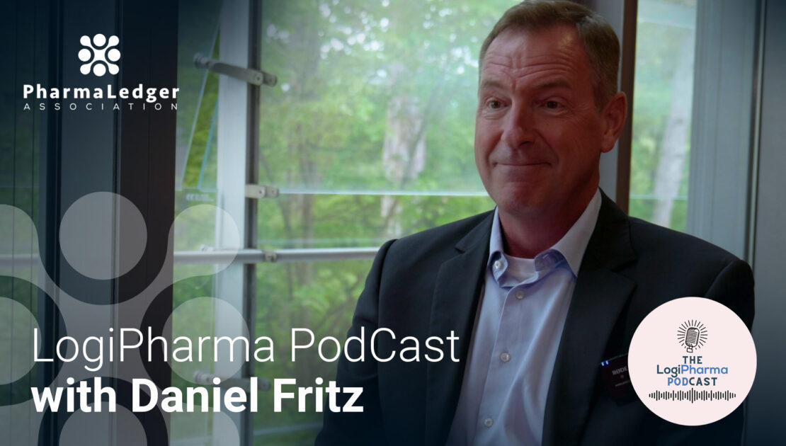 Title Image LogiPharma Podcast with former executive director of PharmaLedger, Daniel Fritz talking about our blockchain initiatives in healthcare.